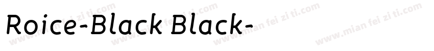 Roice-Black Black字体转换